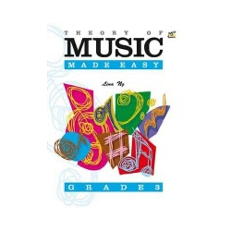 Theory of Music Made Easy Grade 3