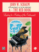 John W. Schaum Piano Course, A The Red Book