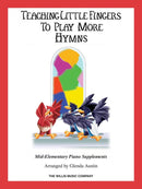 Teaching Little Fingers to Play More Hymns Book only