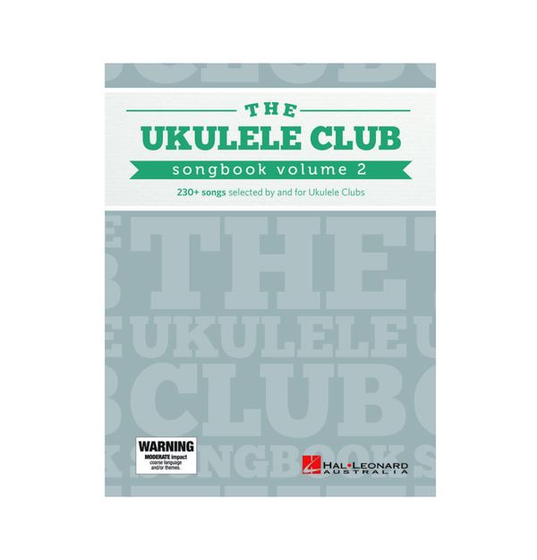 The Ukulele Club Songbook Volume 2