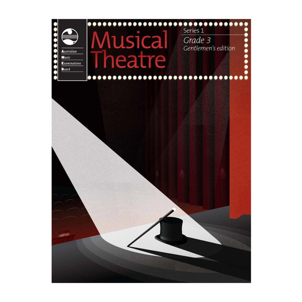 AMEB Musical Theatre Series 1 Grade 3 (Gentlemen's Edition)