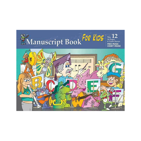 Progressive Manuscript Book 12 for Kids. 24-Pages / 6 Giant Wide Staves