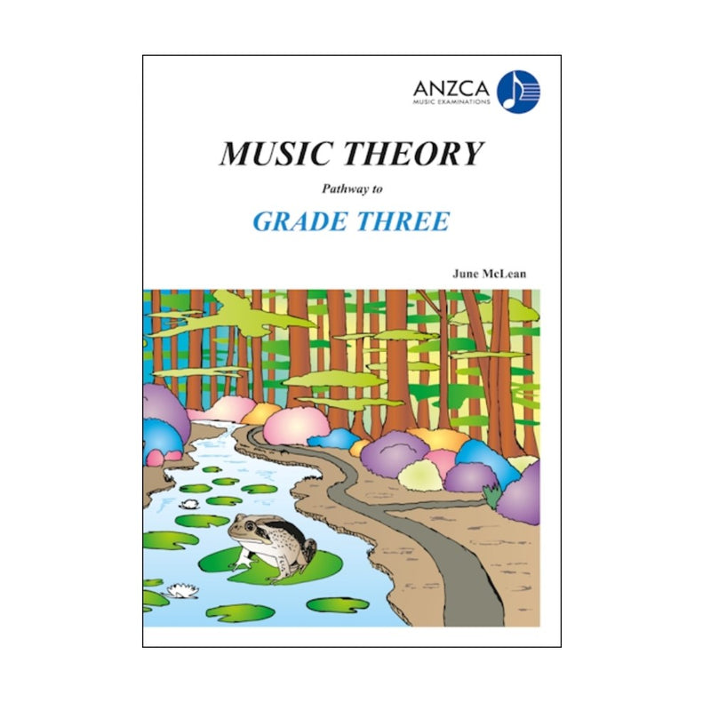 ANZCA Music Theory Pathway To Grade Three