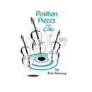 Position Pieces for Cello Book 2 by Rick Mooney front cover