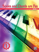 Scales and Chords Are Fun Book 1: Major