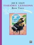 Theory Lessons, Book 3 by John W Schaum
