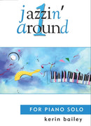 Jazzin' Around 1 for Piano Solo Book Only