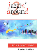 Jazzin' Around 2 for Piano Solo Book