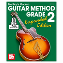 Mel Bay Modern Guitar Method Grade 2 – Expanded Edition
