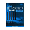 PRACTICE IN MUSICIANSHIP GR 2