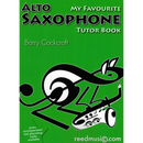 My Favourite Alto Saxophone Tutor Book front cover
