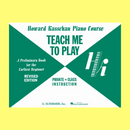 Howard Kasschau Teach Me to Play Preliminary Beginner Book front cover