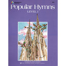 James Bastien Popular Hymns Level 1