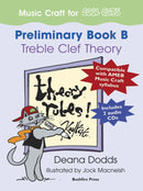 Music Craft for COOL CATS - Preliminary Book B, Treble Clef Theory BK/CD