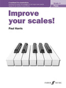 Improve Your Scales! Piano, Grade 4 by Paul Harris