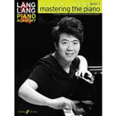 Lang Lang Piano Academy Mastering the Piano Level 1