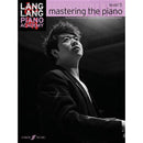 Lang Lang Piano Academy Mastering the Piano Level 5