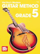 Mel Bay Modern Guitar Method Grade 5 correct front cover