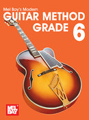 Mel Bay Modern Guitar Method Grade 6 correct front cover