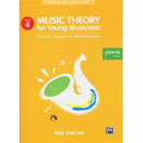 Music Theory for Young Musicians Grade 4 Second Edition by Ying Ying Ng front cover