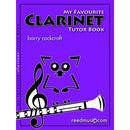 My Favourite Clarinet Tutor Book front cover