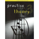 PRACTISE YOUR THEORY GR 3