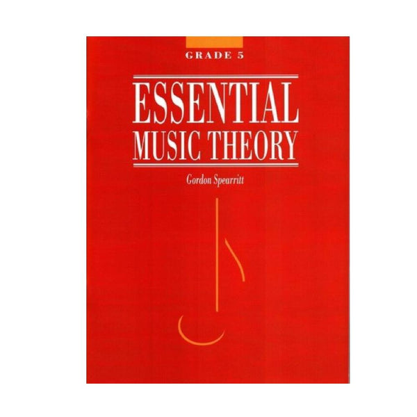 HAL LEONARD ESSENTIAL MUSIC THEORY GRADE 5