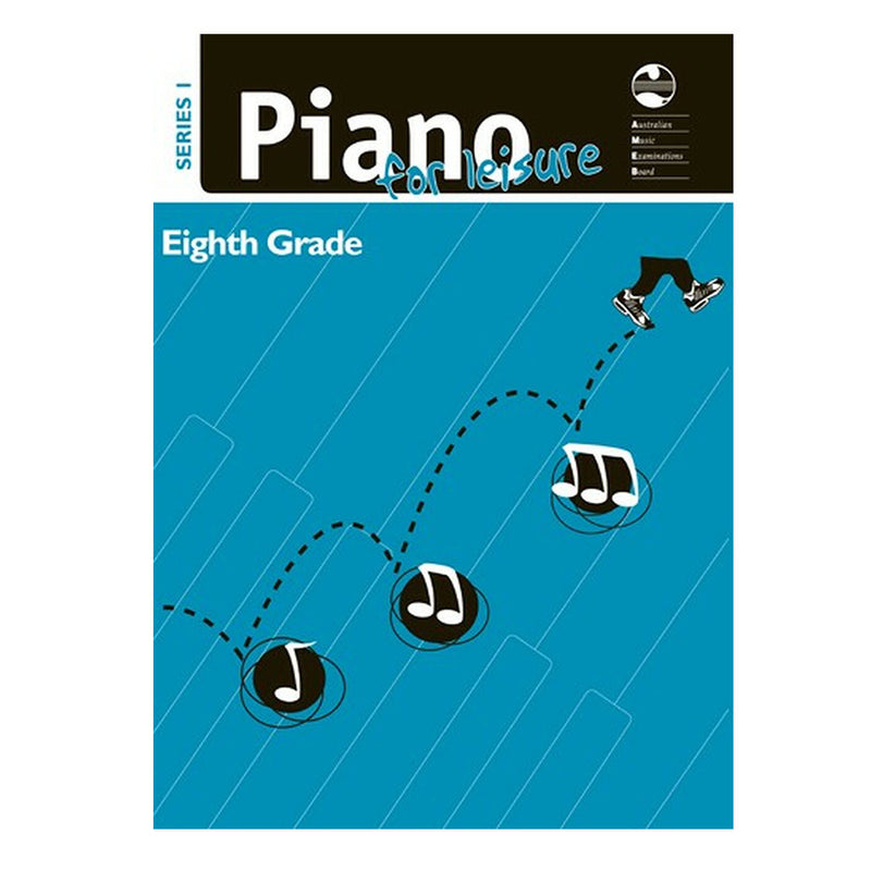 AMEB PIANO FOR LEISURE GRADE 8 SERIES 1