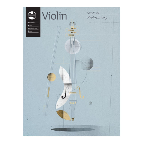 AMEB Violin Preliminary Series 10 Grade book
