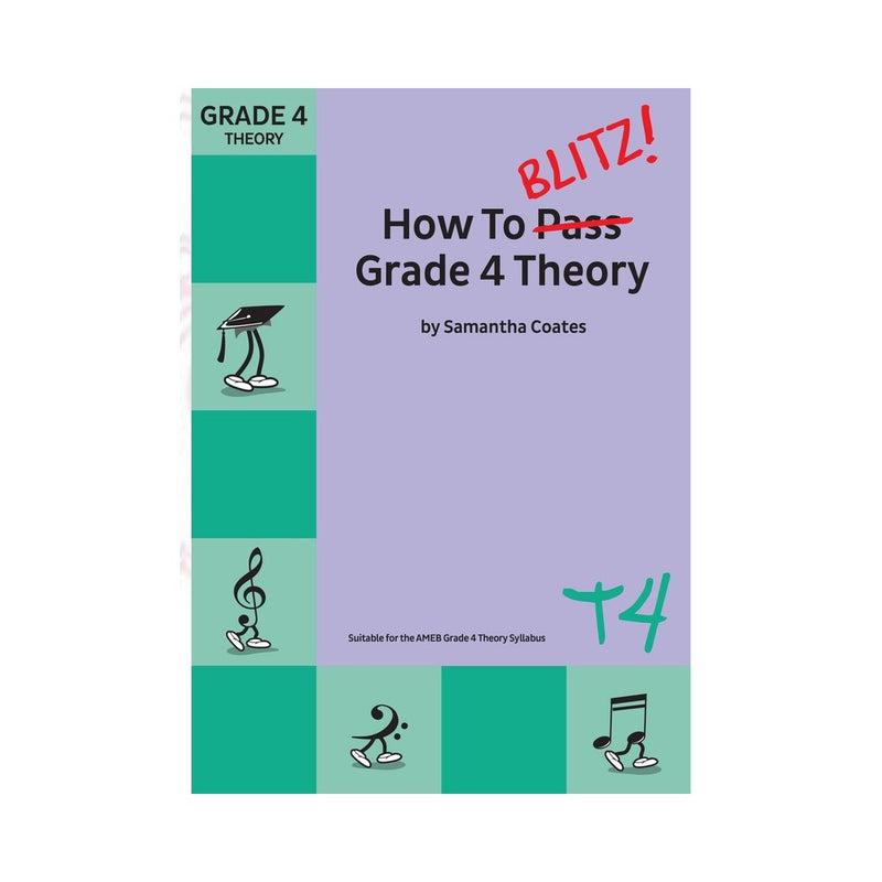 How To Blitz Grade 4 Theory Samantha Coates
