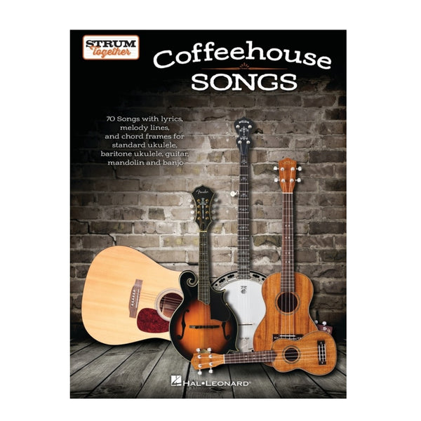Coffeehouse Songs - Strum Together Melody Line, Lyrics & Chords