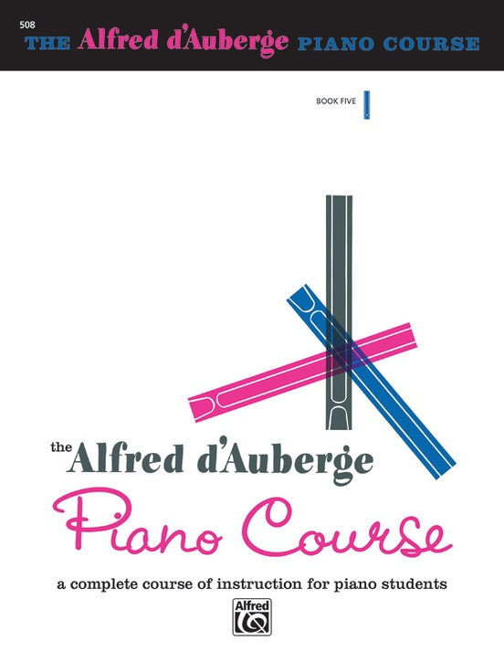 508 ALFRED D'AUBERGE PIANO COURSE BOOK 5