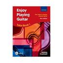 Oxford - Enjoy Playing Guitar Tutor Book 1 + CD